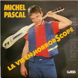 [Pochette de La vie en horrorscope (Michel PASCAL)]