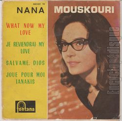 [Pochette de What now my love (Nana MOUSKOURI)]