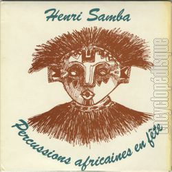 [Pochette de Percussions africaines en fte (Henri SAMBA)]