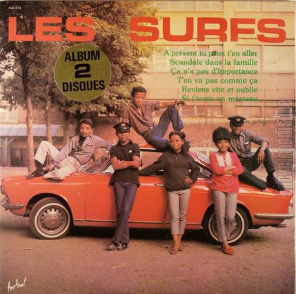 [Pochette de  prsent tu peux t’en aller, Scandale dans la famille, a n’a pas d’importance… (Les SURFS)]