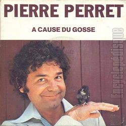 [Pochette de  cause du gosse (Pierre PERRET)]