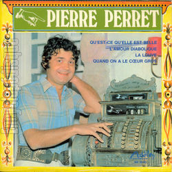 [Pochette de Qu’est-ce qu’elle est belle (Pierre PERRET)]