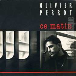 [Pochette de Ce matin (Olivier PERROT)]