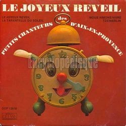 [Pochette de Le joyeux rveil (Les PETITS CHANTEURS D’AIX-EN-PROVENCE)]