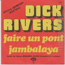 [Pochette de Faire un pont / Jambalaya (Dick RIVERS)]