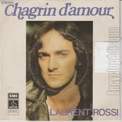 [Pochette de Chagrin d’amour (Laurent ROSSI)]