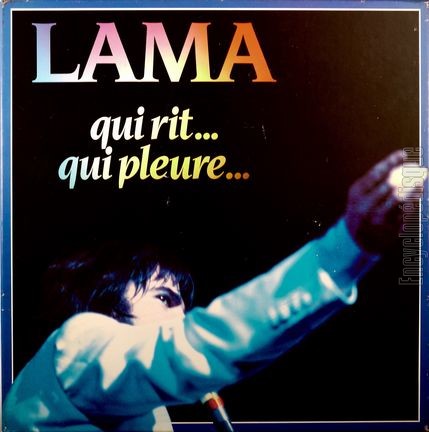 [Pochette de LAMA qui rit… qui pleure… [coffret 8 33 tours] (Serge LAMA)]