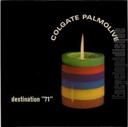 [Pochette de Colgate Palmolive "Destination 71" (PUBLICIT)]