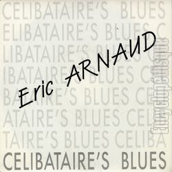 [Pochette de Clibataire’s blues (ric ARNAUD)]