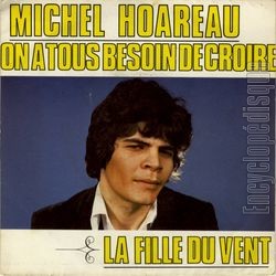 [Pochette de On a tous besoin de croire (Michel HOAREAU)]