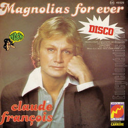 [Pochette de Magnolias for ever (Claude FRANOIS) - verso]