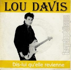 [Pochette de Dis-lui qu’elle revienne (Lou DAVIS)]