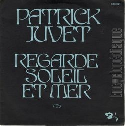 [Pochette de Regarde - Soleil et mer (Patrick JUVET)]