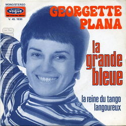 [Pochette de La grande bleue (Georgette PLANA)]