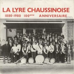 [Pochette de 1880-1980 - 100 me anniversaire (La LYRE CHAUSSINOISE)]