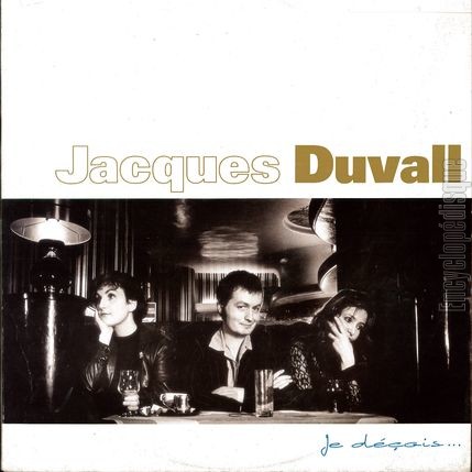 [Pochette de Je dois… (Jacques DUVALL)]