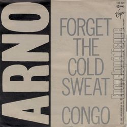 [Pochette de Forget the cold sweat (ARNO) - verso]