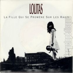 [Pochette de La fille qui se promne sur les rails (LOLITAS)]