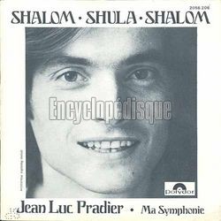 [Pochette de Shalom, Shula, Shalom (Si tu m’aimes, n’hsite pas) (Jean-Luc PRADIER)]