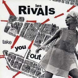 [Pochette de Take you out (Les RIVALS)]