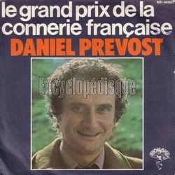 [Pochette de Le grand prix de la connerie franaise (Daniel PRVOST)]