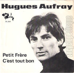 [Pochette de Petit frre / c’est tout bon (Hugues AUFRAY) - verso]