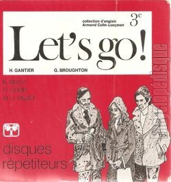 [Pochette de Let’s go - 3me - Disques rptiteurs (ENSEIGNEMENT)]