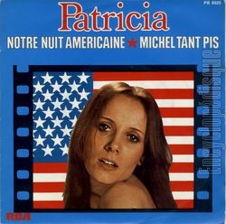 [Pochette de Notre nuit amricaine (PATRICIA)]