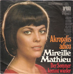 [Pochette de Akropolis adieu / Der Sommer kommt wieder (Mireille MATHIEU)]