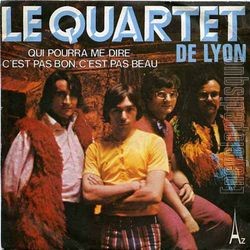 [Pochette de Qui pourra me dire (Le QUARTET DE LYON)]