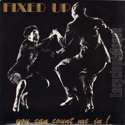 [Pochette de FIXED UP  You can count me in !  (Les ANGLOPHILES)]