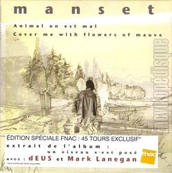 [Pochette de Animal on est mal / Cover me with flowers of mauve (Grard MANSET)]