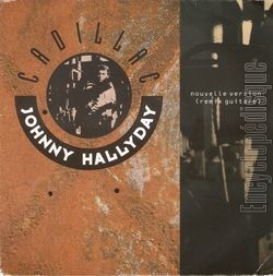 [Pochette de Cadillac - Nouvelle version (remix guitare) (Johnny HALLYDAY)]