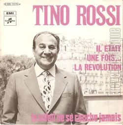 [Pochette de Il tait une fois… la rvolution (Tino ROSSI)]