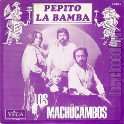 [Pochette de Pepito / La Bamba (Los MACHUCAMBOS)]