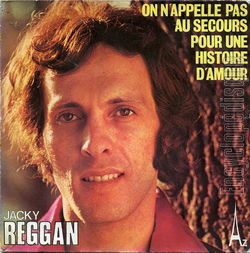 [Pochette de On n’appelle pas au secours pour une histoire d’amour (Jacky REGGAN)]