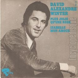 [Pochette de Plus jolie qu’une rose / Isabelle mon amour (David Alexandre WINTER)]