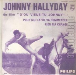 [Pochette de Pour moi la vie va commencer / Rien n’a chang (Johnny HALLYDAY)]