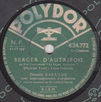 [Pochette de Les fleurs sont des mots d’amour / Berger d’autrefois (Danielle DARRIEUX)]