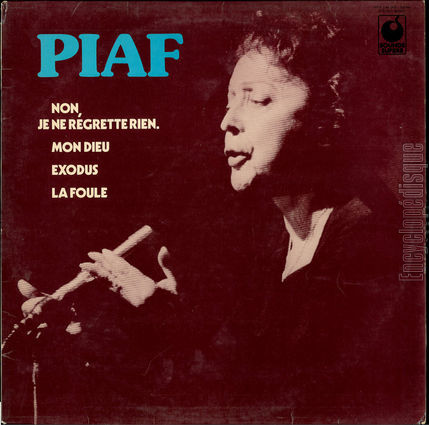 [Pochette de Non je ne regrette rien, Mon Dieu, Exodus, La foule… (dith PIAF)]