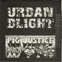 [Pochette de Pig justice (URBAN BLIGHT)]