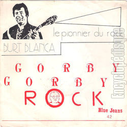 [Pochette de Gorby Gorby rock / Maccaroni rock (Burt BLANCA)]