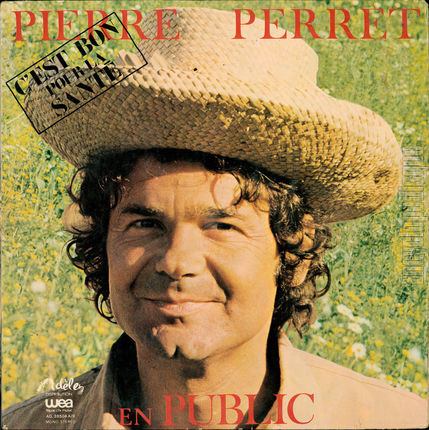 [Pochette de C’est bon pour la sant - en public (Pierre PERRET)]