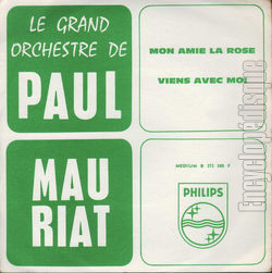 [Pochette de Mon amie la rose / Viens avec moi (Paul MAURIAT)]