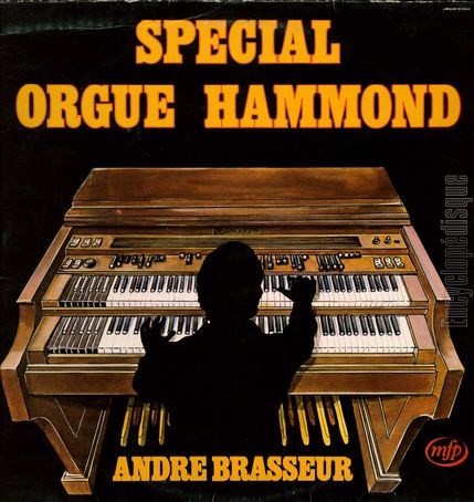 [Pochette de Spcial orgue Hammond (Andr BRASSEUR)]