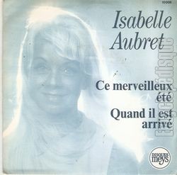 [Pochette de Ce merveilleux t / Quand il est arriv (Isabelle AUBRET)]