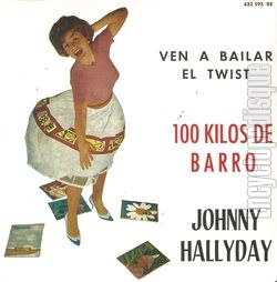 [Pochette de 100 kilos de barro (Johnny HALLYDAY)]