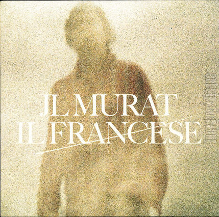 [Pochette de Il Francese (Jean-Louis MURAT)]