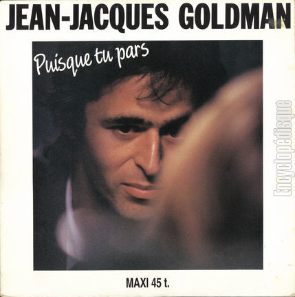 [Pochette de Puisque tu pars (Jean-Jacques GOLDMAN)]