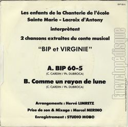 [Pochette de Bip et Virginie (Les ENFANTS DE LA CHANTERIE DE L’COLE SAINT MARIE - LACROIX D’ANTONY) - verso]